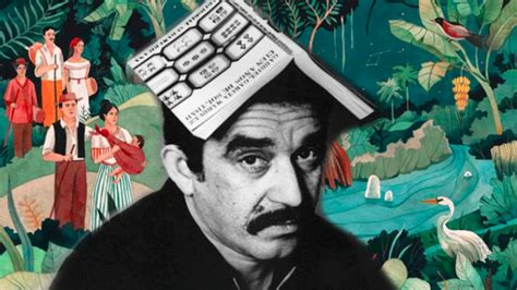 gabriel garcia marquez y el realismo magico